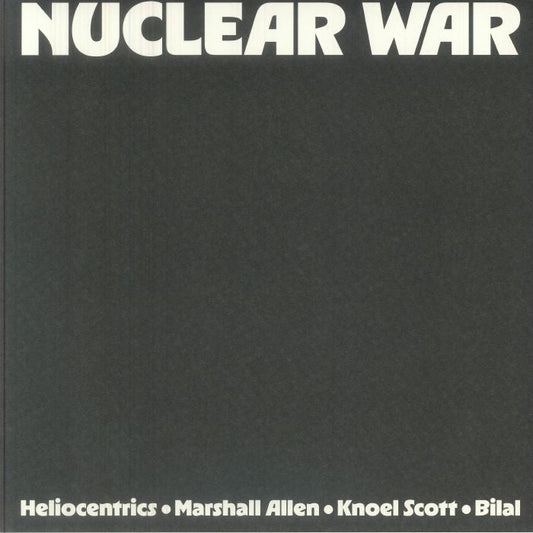 Heliocentrics ⋅ Marshall Allen ⋅ Knoel Scott ⋅ Bilal – Nuclear War (12", Yellow & Orange Hazardous, Strut, 2026) Front Cover