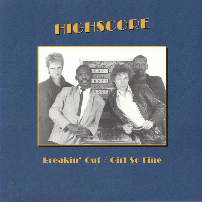 Highscore – Breakin' Out / Girl So Fine (12", The Outer Edge, 2026) Front Cover