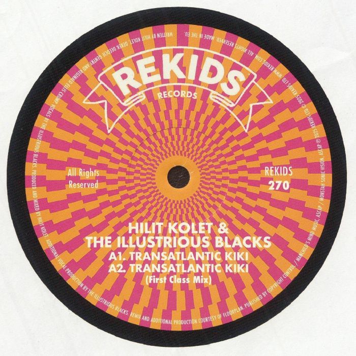 Hilit Kolet & The Illustrious Blacks – Transatlantic Kiki (12", REKIDS, 2025) front cover