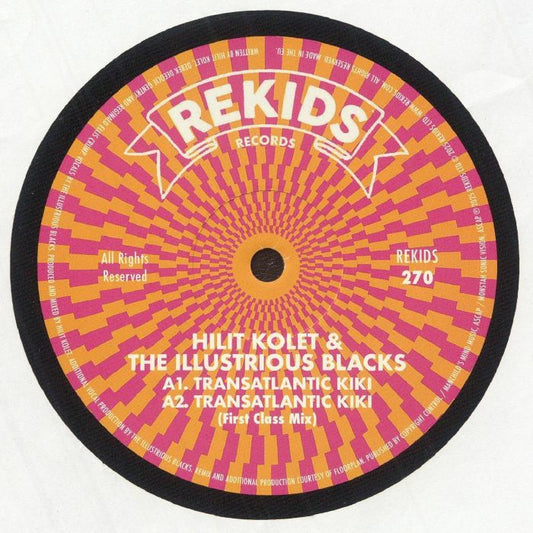 Hilit Kolet & The Illustrious Blacks – Transatlantic Kiki (12", REKIDS, 2025) front cover