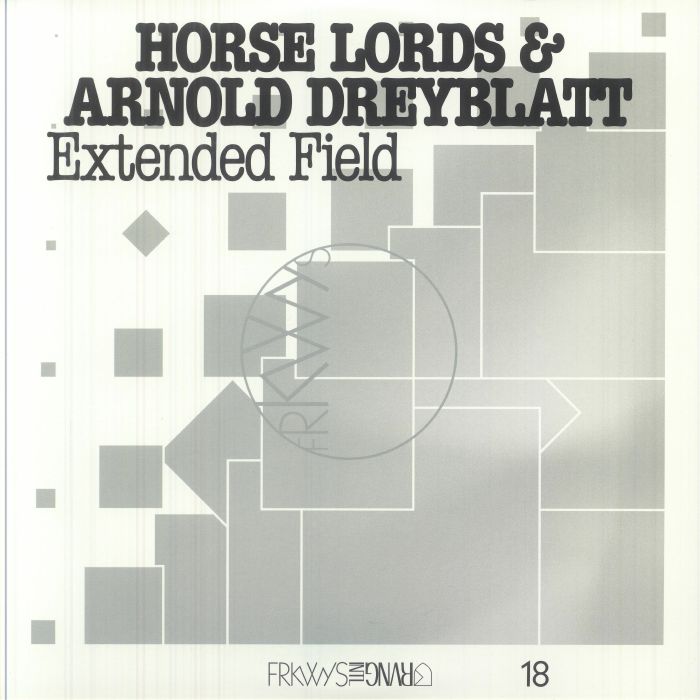 Horse Lords & Arnold Dreyblatt – Extended Field (LP, Rvng Intl., 2025) front cover