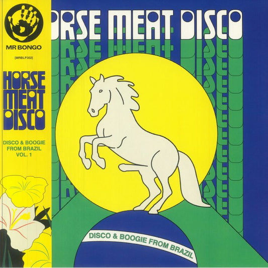 Horse Meat Disco – Disco & Boogie From Brazil Vol.1 (2xLP, Mr Bongo, 2025) front cover