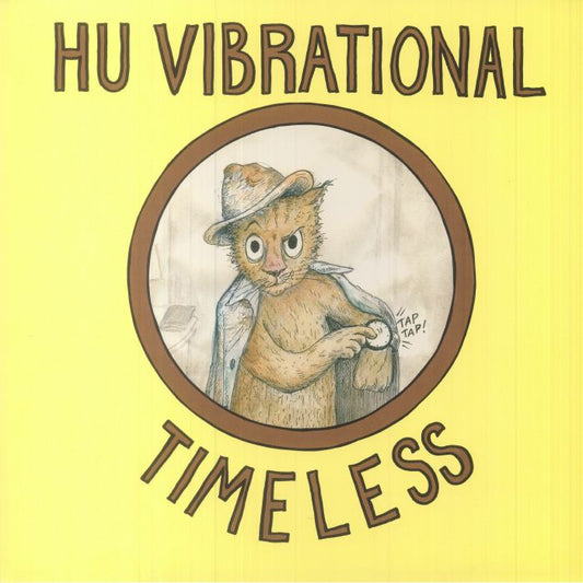 Hu Vibrational – Timeless (LP, Meta Records, 2025) front cover