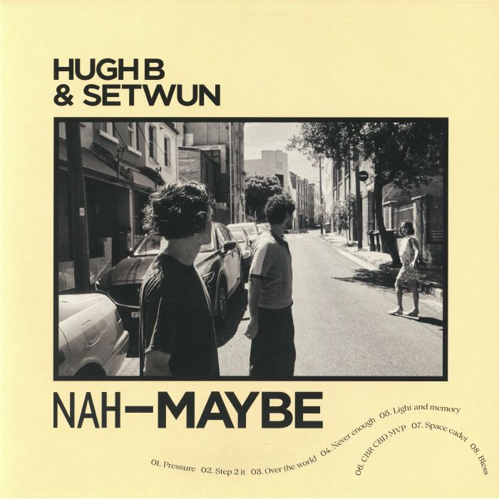 Hugh B & Setwun – Yeah-Definitely / Nah-Maybe (LP, Planet Trip, 2026) Back Cover
