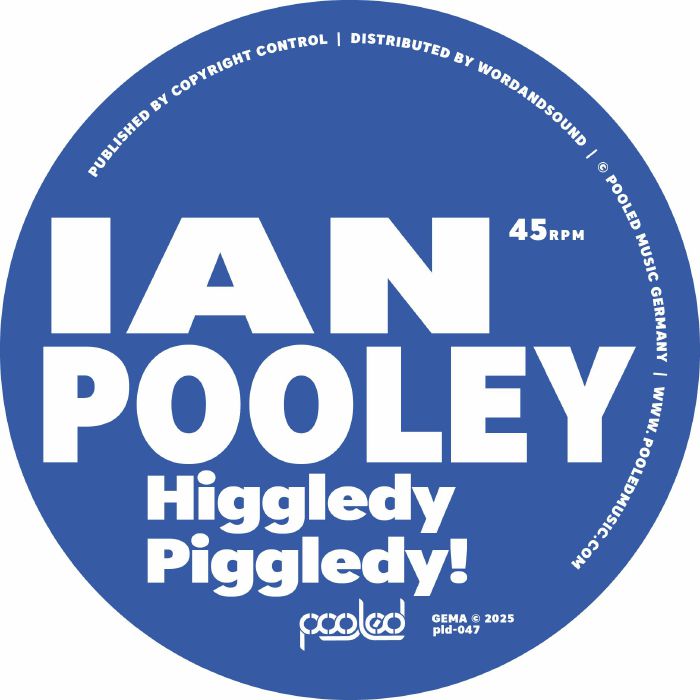 Ian Pooley – Higgledy Piggledy! (reissue) (12", Pooled Music, 2026) Front Cover