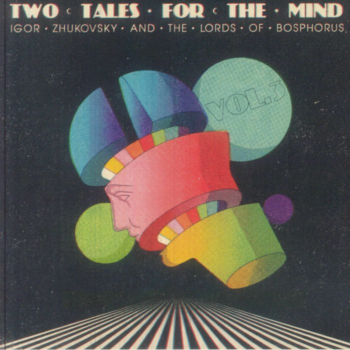 Igor Zhukovsky The Lords Of Bosphorus – Two Tales For The Mind Vol. 3 (7", Broc Recordz, 2026) Front Cover