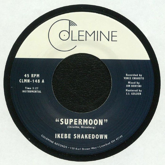 Ikebe Shakedown – Supermoon (7", Colemine Records, 2017) Front Cover