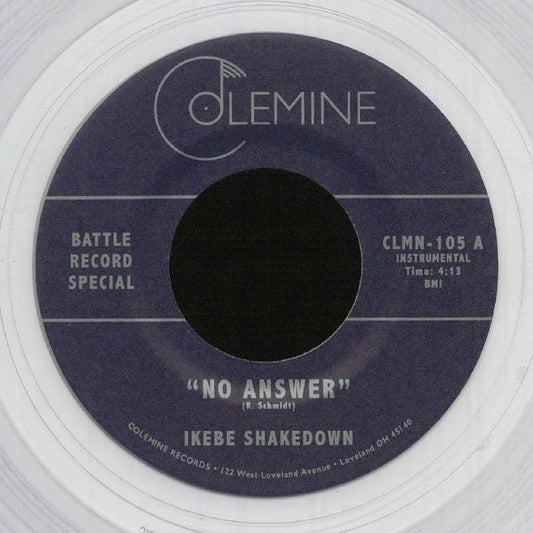 Ikebe Shakedown / The Jive Turkeys – No Answer / No Answer (7", Clear, Colemine Records, 2021) Front Cover