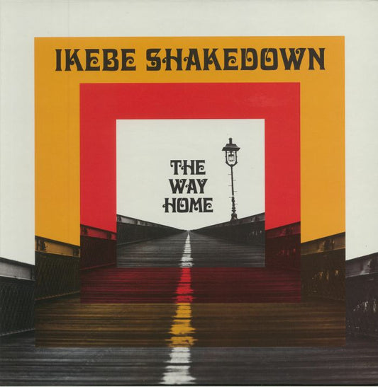 Ikebe Shakedown – The Way Home (LP, Colemine Records, 2017) Front Cover