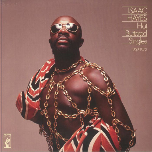 Isaac Hayes – Hot Buttered Singles 1969-1972 (2xLP, Stax, Ace, 2025) front cover