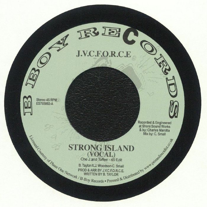 J.V.C. F.O.R.C.E. – Strong Island (7", B-Boy Records, 2024) Front Cover