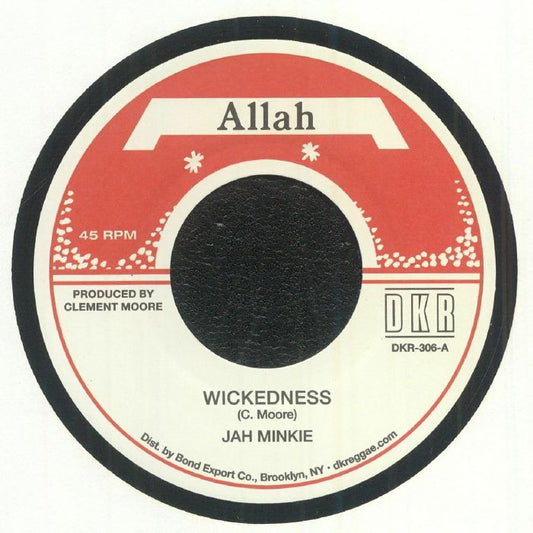 Jah Minkie – Wickedness (7", Allah International, 2025) image 01