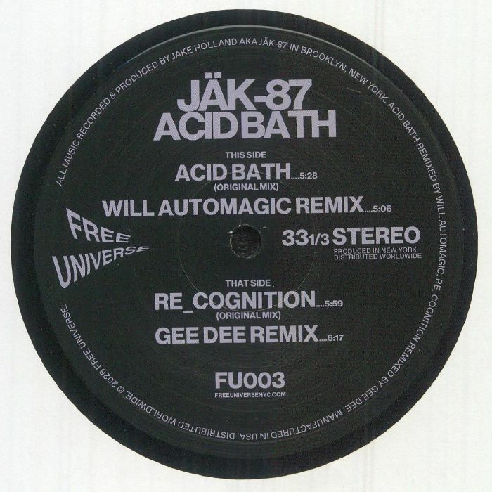 JÄK-87 – Acid Bath EP (12", FREE UNIVERSE, 2026) Front Cover