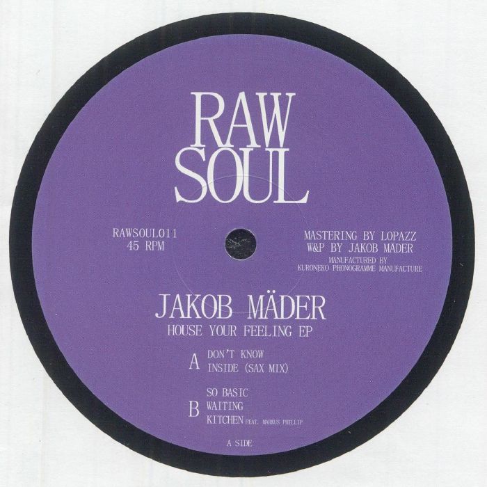 Jakob Mader – House Your Feeling EP (12", Raw Soul, 2026) Front Cover