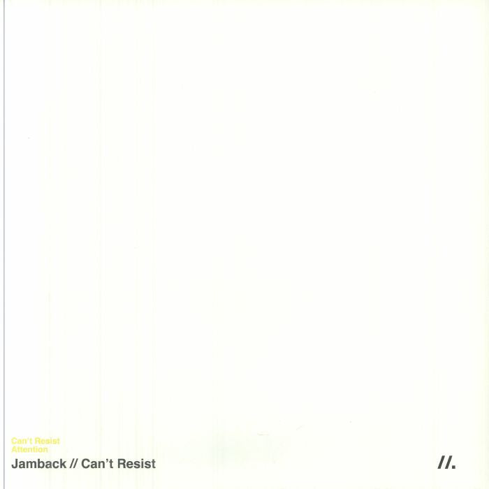 Jamback – Can't Resist (12", Homegrown, 2025) Back Cover
