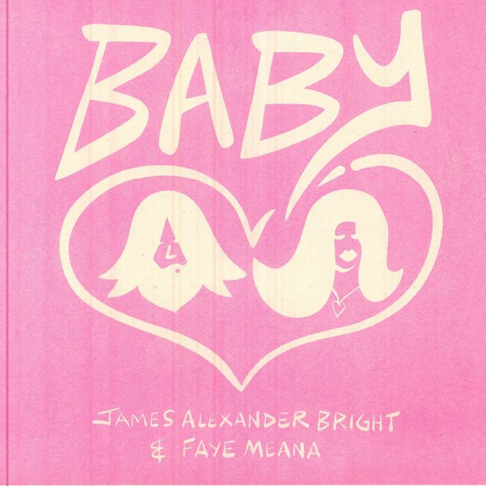 James Alexander Bright & Faye Meana – Baby (7", Red, Athens Of The North, 2026) Front Cover