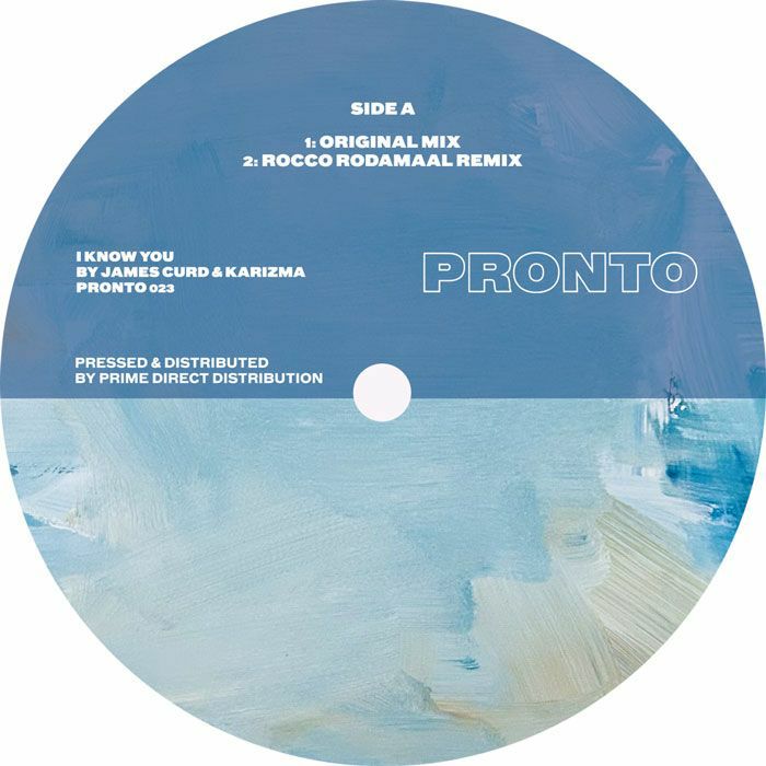 James Curd / Karizma – I Know You (12", Pronto (house), 2026) Front Cover