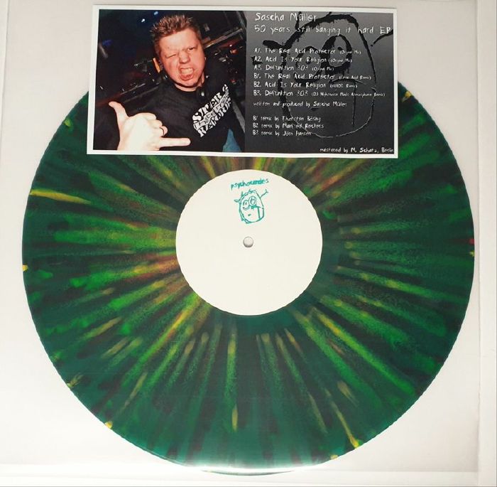 Sascha Müller – 50 Years, Still Banging It Hard EP (12", Splatter Vinyl (Green,Red,Yellow), Psychocandies, 2024) Front Cover