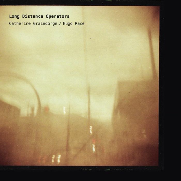 Catherine Graindorge / Hugo Race – Long Distance Operators (LP, limited, Gusstaff, 2026) Front Cover
