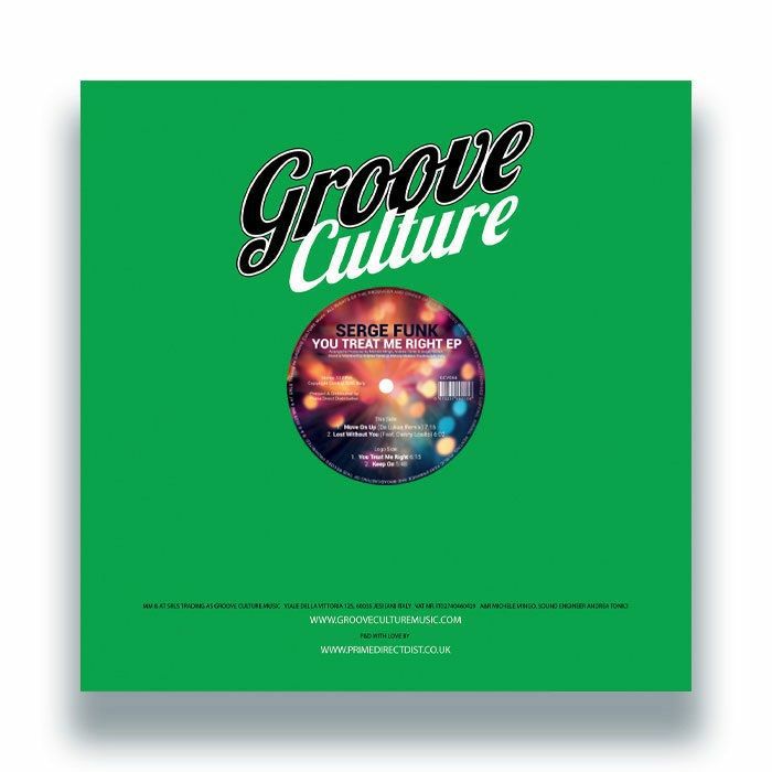 Serge Funk – You Treat Me Right EP (12", Groove Culture, 2026) Front Cover