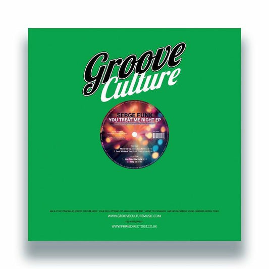 Serge Funk – You Treat Me Right EP (12", Groove Culture, 2026) Front Cover