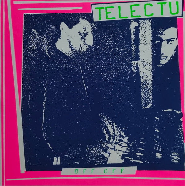 Telectu – Off Off (2xLP, Holuzam, 2026) Front Cover