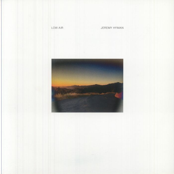 Jeremy Hyman – Low Air (LP, JH Recordings, 2025) Front Cover