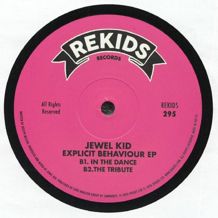Jewel Kid – Explicit Behaviour EP (12", REKIDS, 2026) Back Cover