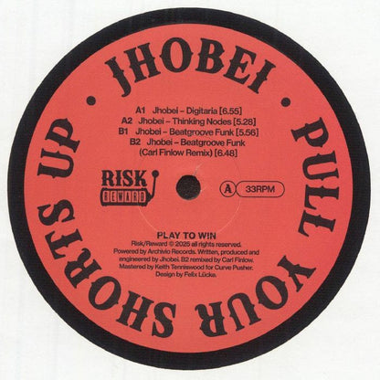 Jhobei – Pull Your Shorts Up (12", Risk/Reward, 2025) Front Cover