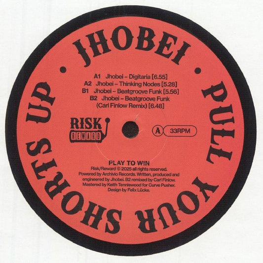 Jhobei – Pull Your Shorts Up (12", Risk/Reward, 2025) front cover