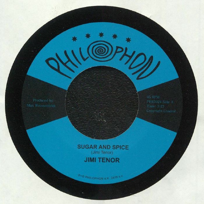 Jimi Tenor – Sugar And Spice (7", Philophon, 2020) Front Cover