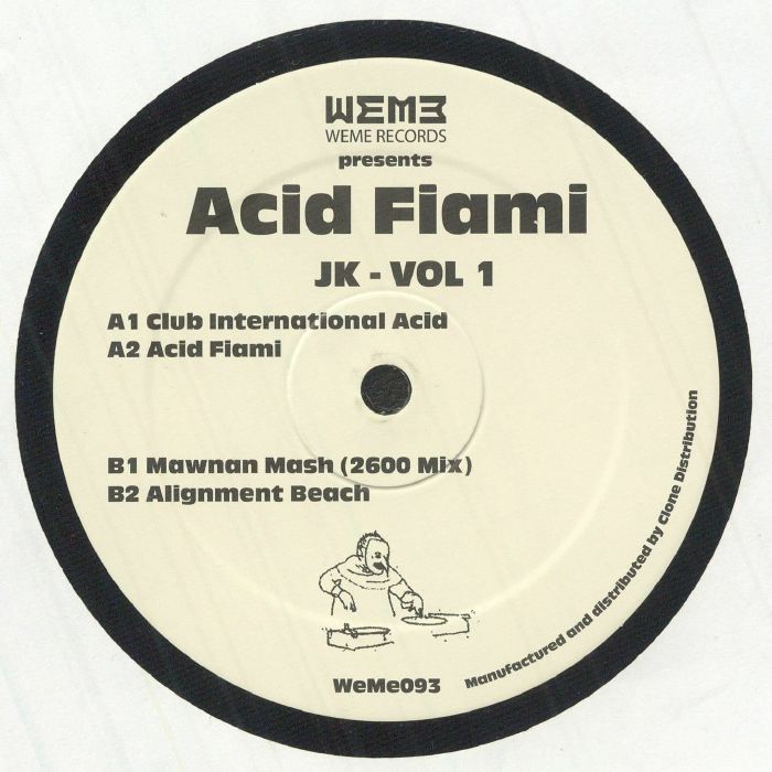 JK – Acid Fiami Vol 1 (12", WéMè Records, 2026) Front Cover