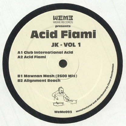 JK – Acid Fiami Vol 1 (12", WéMè Records, 2026) Front Cover