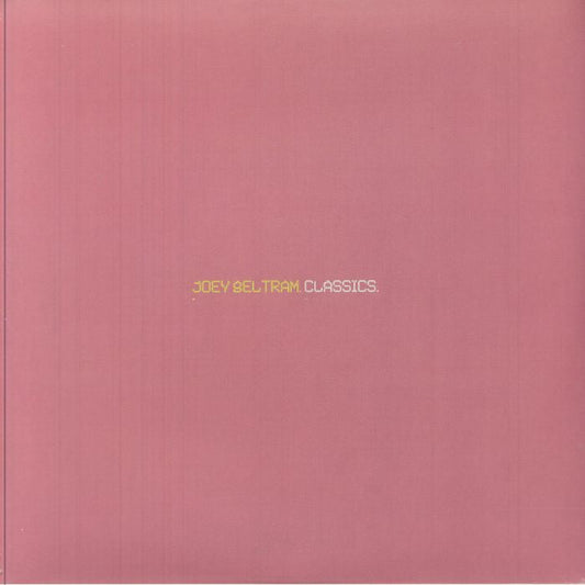Joey Beltram – Classics (2xLP, R & S Records, 2025) front cover