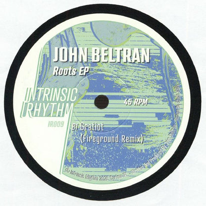 John Beltran – Roots EP (12", Intrinsic Rhythm, 2026) Back Cover