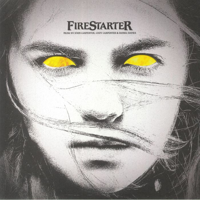 John Carpenter Cody Carpenter Daniel Davies – Firestarter (Original Motion Picture Soundtrack) (LP, Sacred Bones Records, 2022) Front Cover