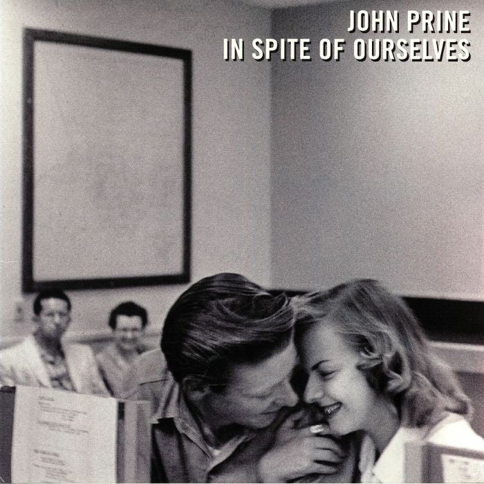 John Prine – In Spite Of Ourselves (LP, Oh Boy Records, 2016) Front Cover