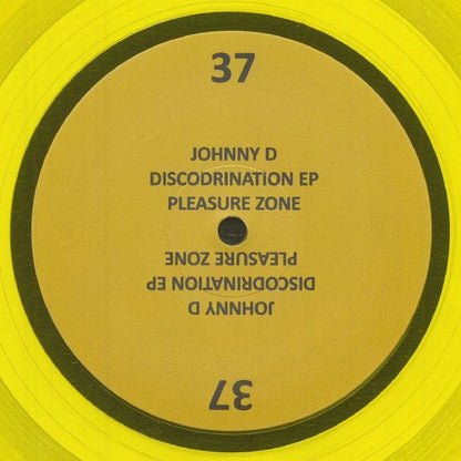 Johnny D – Discordination EP (12", Yellow, Pleasure Zone, 2026) Front Cover