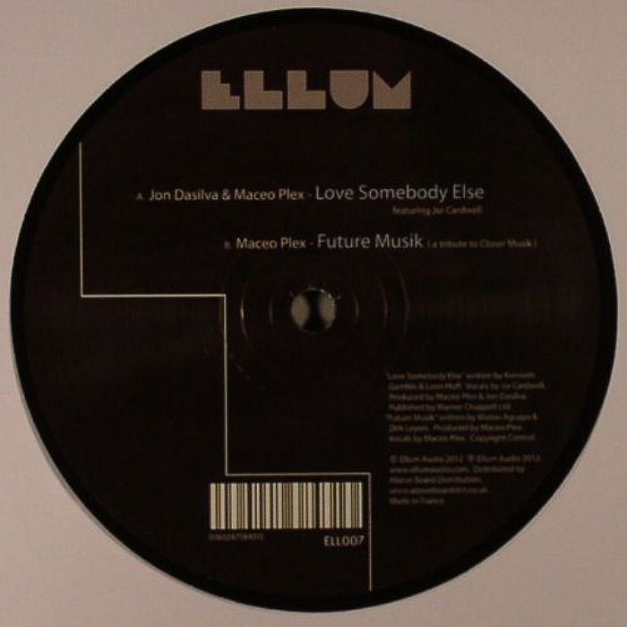 Jon Dasilva Maceo Plex – Love Somebody Else (12", Ellum Audio, 2012) Back Cover