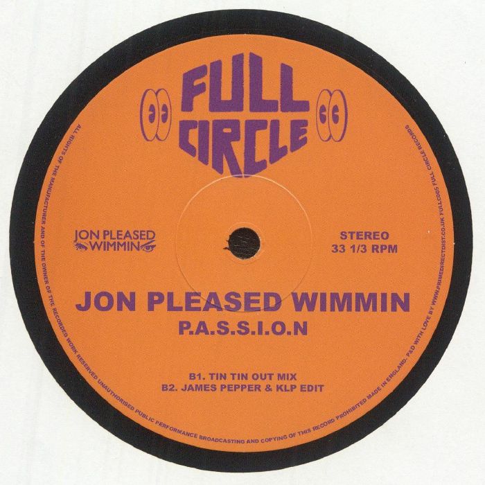 Jon Pleased Wimmin – Passion (12", Full Circle, 2025) Back Cover
