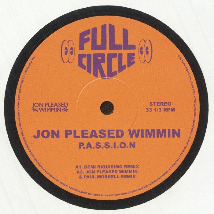 Jon Pleased Wimmin – Passion (12", Full Circle, 2025) Front Cover