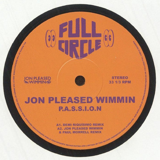 Jon Pleased Wimmin – Passion (12", Full Circle, 2025) front cover
