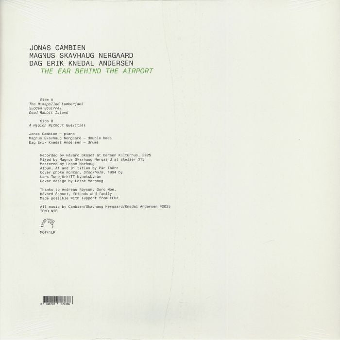 Jonas Cambien / Magnus Skavhaug Nergaard / Dag Erik Knedal Andersen – The Ear Behind The Airport (LP, Motvind Records, 2026) Back Cover