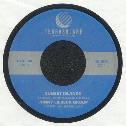 Jonny Liebeck Group – Sunset Islands / Sunrise Islands (7", Terrasolare, 2026) Front Cover