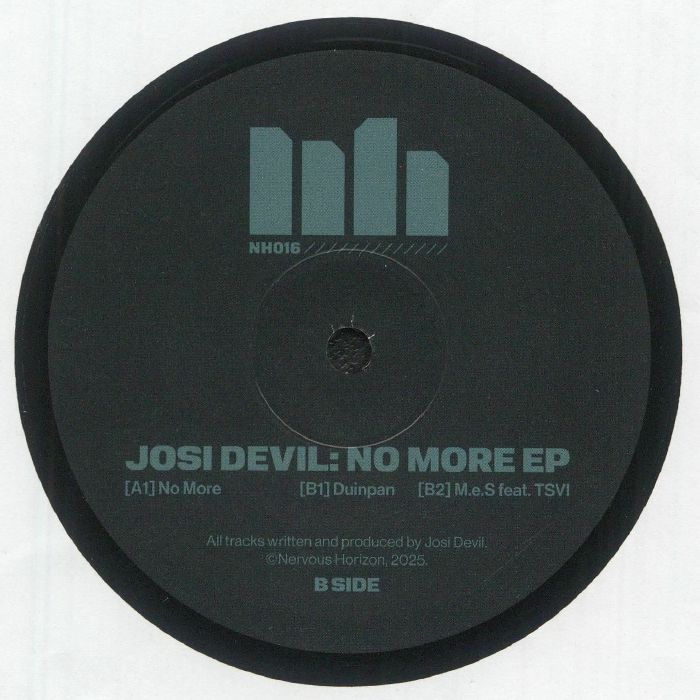 Josi Devil – No More EP (12", Nervous Horizon, 2025) back cover