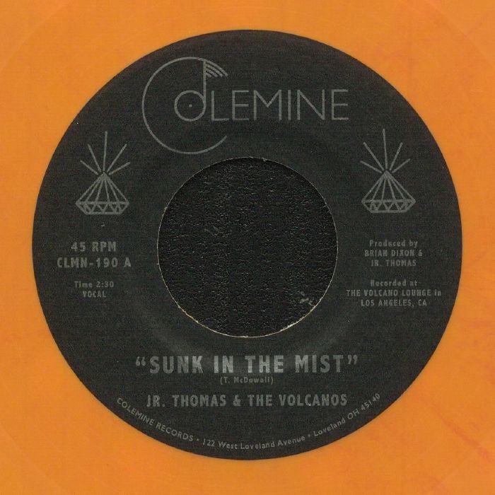 Jr. Thomas & The Volcanos – Sunk In The Mist / Lava Rock (7", Colemine Records, 2022) Front Cover
