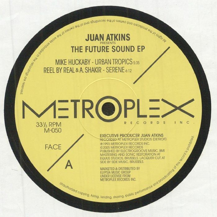 Juan Atkins Presents Various – The Future Sound EP (12", Metroplex, 2025) front cover