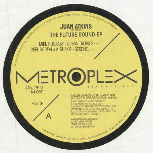 Juan Atkins Presents Various – The Future Sound EP (12", Metroplex, 2025) front cover