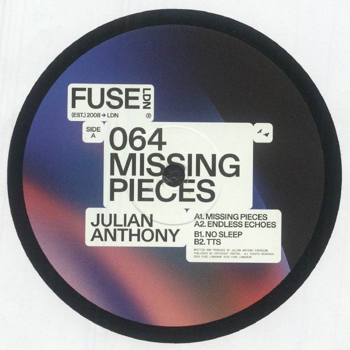 Julian Anthony – Missing Pieces (12", Fuse London, 2025) Front Cover