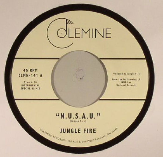 Jungle Fire – N.U.S.A.U. (7", Colemine Records, 2018) Front Cover